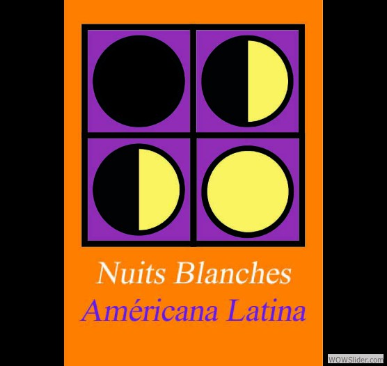 Création du réseau Nuit Blanche América Latina